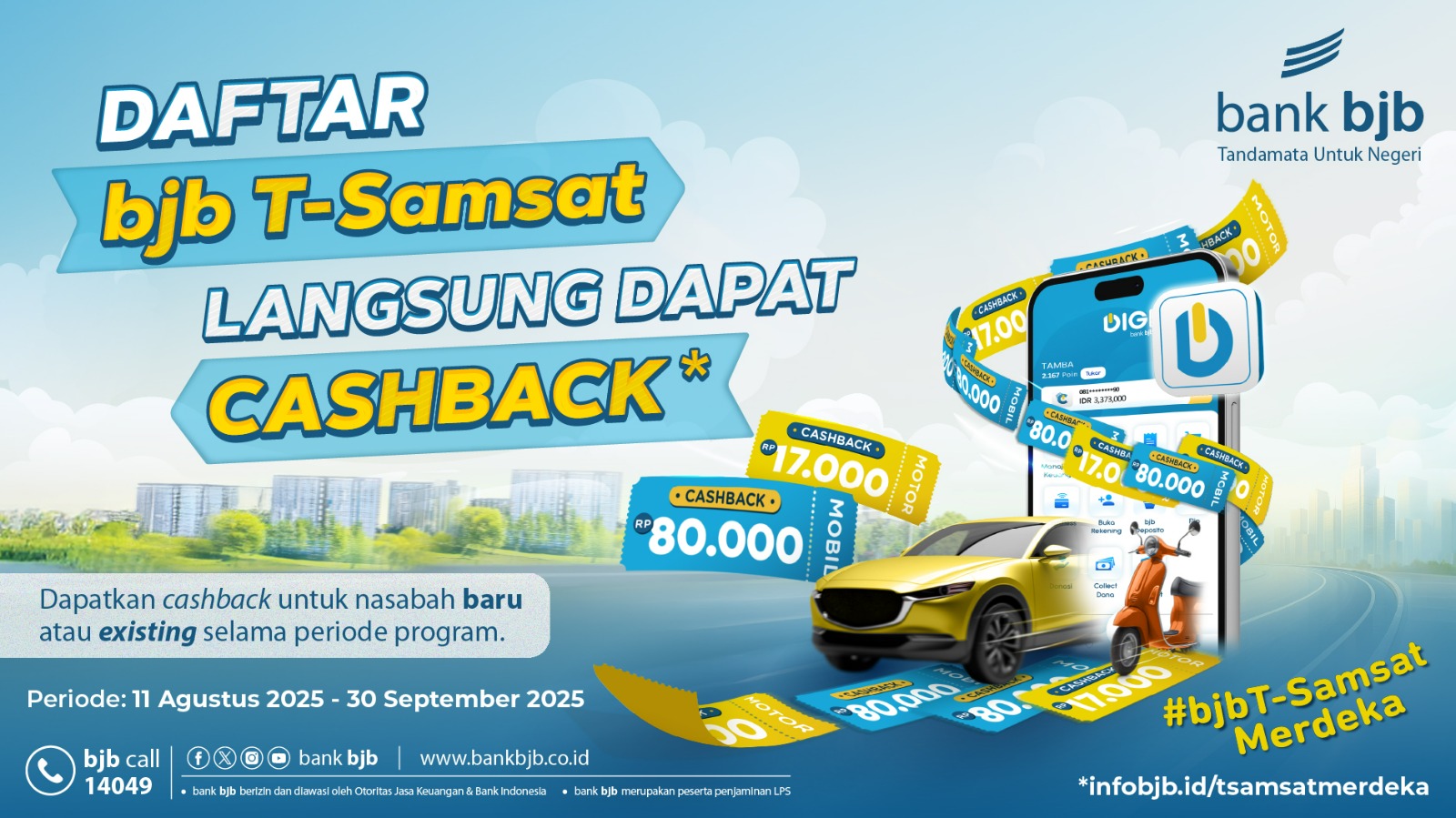 Praktis Bayar Pajak Kendaraan, Cashback Hadir di bjb T-Samsat Merdeka 2025
