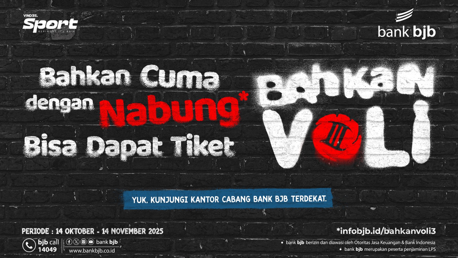 bank bjb & Vindes Hadirkan Keseruan Bahkan Voli 3, Nabung Bisa Dapat Tiket Nonton!