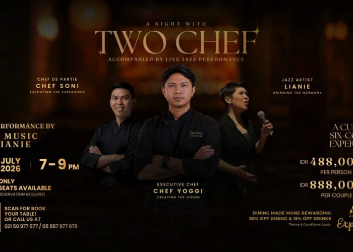 Ibis Styles Serpong BSD City Hadirkan Pengalaman Fine Dining Eksklusif Melalui “A Night With Two Chefs”