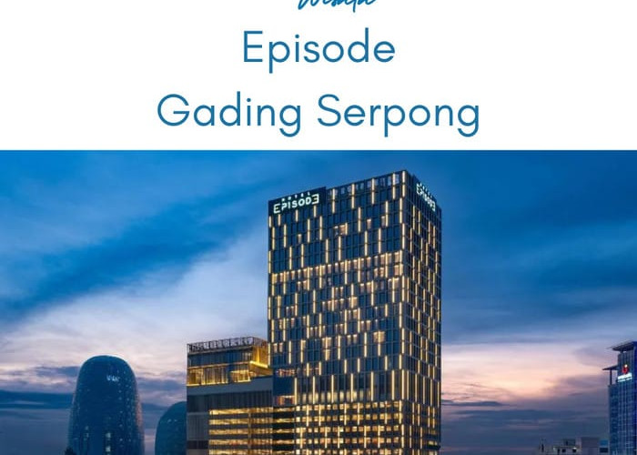 Episode Gading Serpong, Hotel Eksklusif