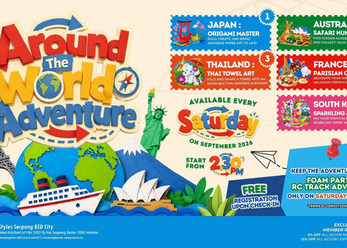 Jelajah Dunia Bersama “Around The World Adventure” di ibis Styles Serpong BSD City