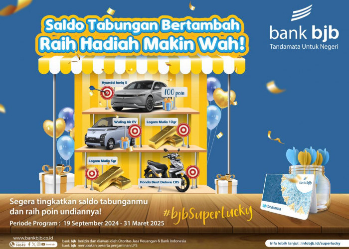 Rebut Kesempatan Emas dengan Undian BJB Super Lucky dari bank bjb