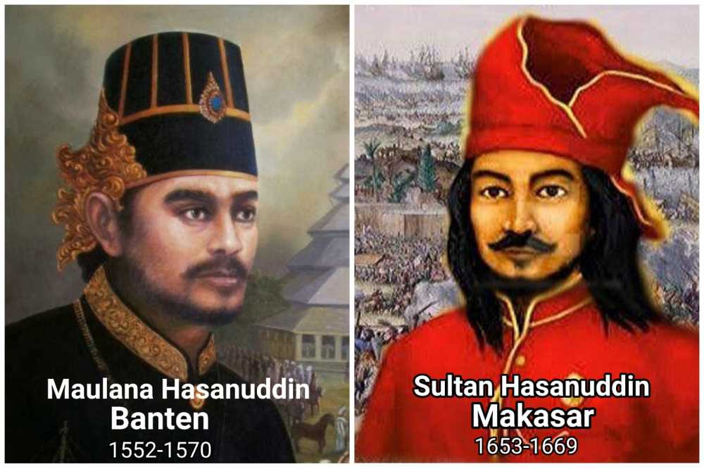 Tokoh Maulana Hasanuddin Dan Sultan Hasanuddin Bersaudara?